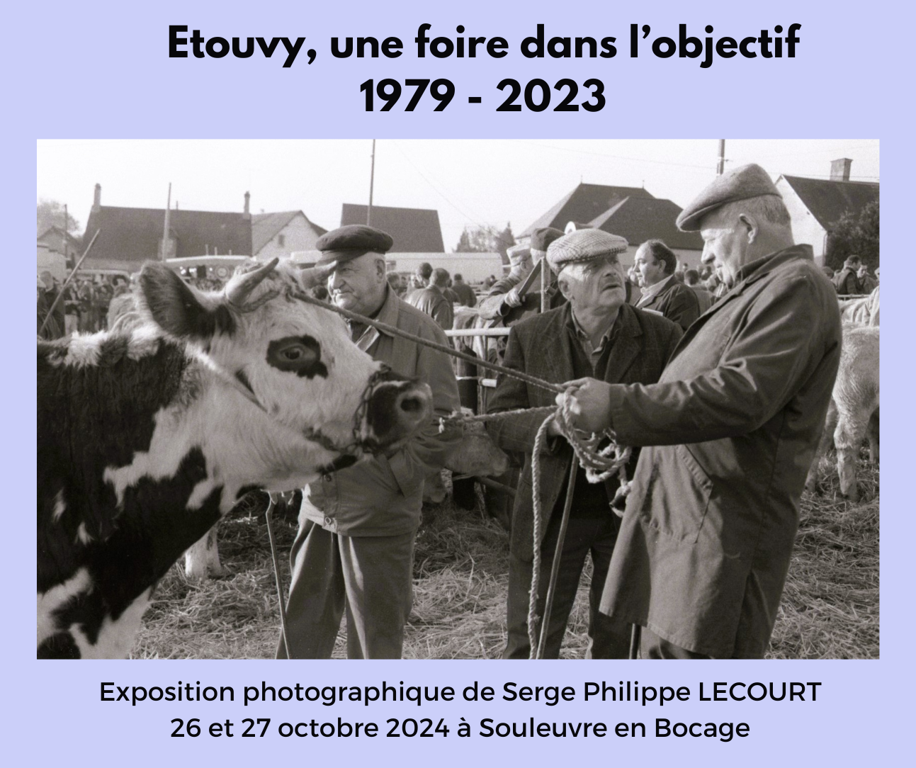 Plongez dans la foire d&rsquo;Etouvy 1979 – 2023